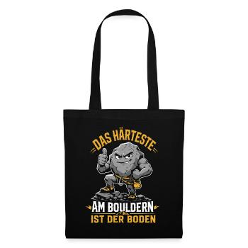 Das Härteste am Bouldern ist der Boden - Stoffbeutel - Schwarz - Vorne