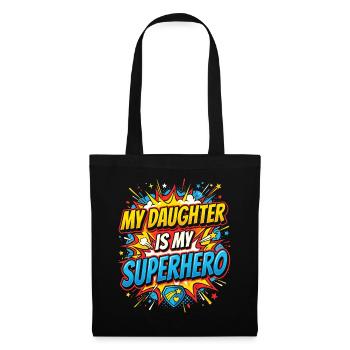 Meine Tochter ist mein Superheld - Stoffbeutel - Schwarz - Vorne