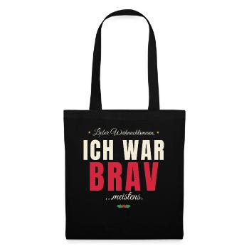 Lieber Weihnachtsmann, ich war brav ... meistens - Stoffbeutel - Schwarz - Vorne