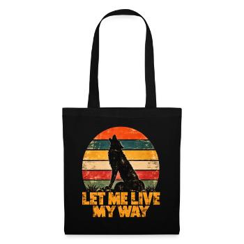 Wolf – Let Me Live My Way – Vintage-Retro - Stoffbeutel - Schwarz - Vorne