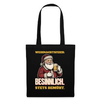 Weihnachtsfeier: Besinnlich. Stets bemüht. - Stoffbeutel - Schwarz - Vorne