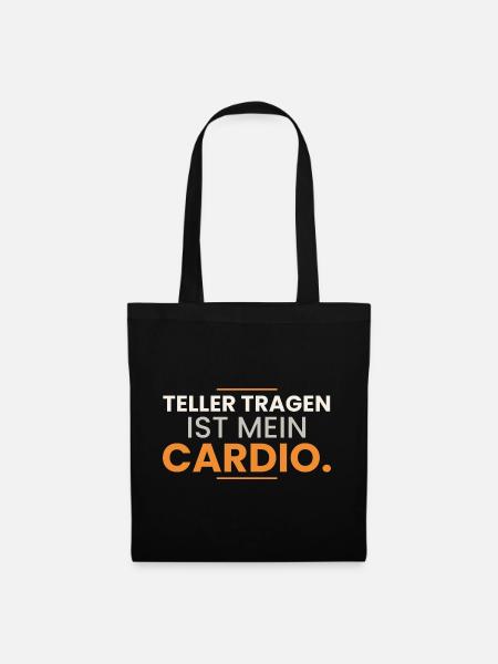 Teller tragen ist mein Cardio – Kellner Spruch - Stoffbeutel - Schwarz