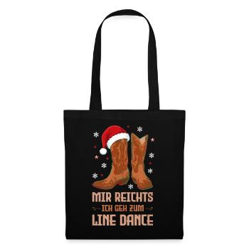 Mir Reichts Ich Geh Zum Line Dance Weihnachten - Stoffbeutel - Schwarz - Vorne