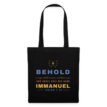 Behold a Virgin Shall Conceive – Isaiah 7:14 - Stoffbeutel - Schwarz - Vorne