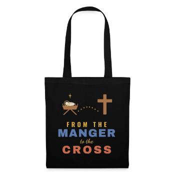 From the Manger to the Cross – Christian - Stoffbeutel - Schwarz - Vorne