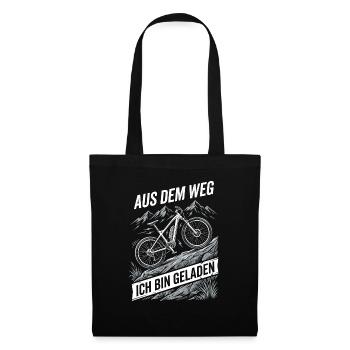 E-Bike Aus Dem Weg Ich Bin Geladen Spruch - Stoffbeutel - Schwarz - Vorne