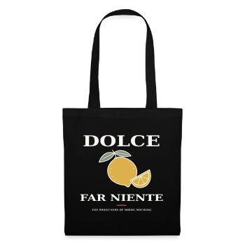Dolce Far Niente – Zitrone & Lebensfreude - Stoffbeutel - Schwarz - Vorne
