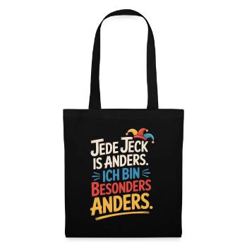 Jede Jeck is anders Ich bin besonders anders Köln - Stoffbeutel - Schwarz - Vorne