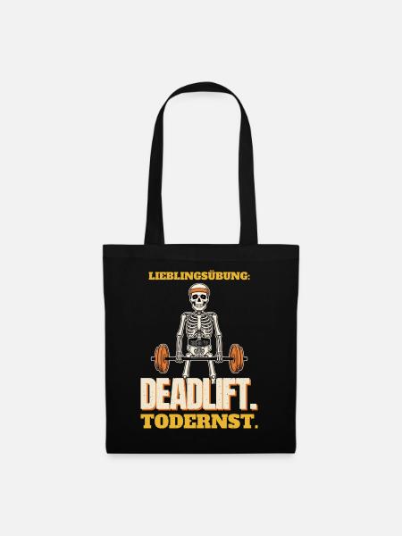 Lieblingsübung Deadlift, todernst - Stoffbeutel - Schwarz