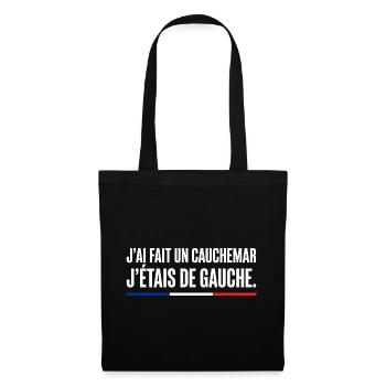 Anti-Frankreich: Ich HATTE einen Albtraum, ich kam aus Gauc - Stoffbeutel - Schwarz - Vorne