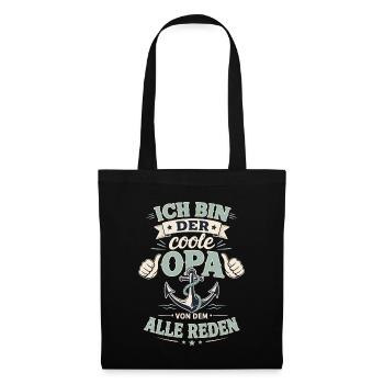 Der coole Opa von dem alle reden - Stoffbeutel - Schwarz - Vorne