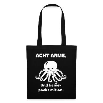 Acht Arme Und keiner packt mit an - Krake Lustig - Stoffbeutel - Schwarz - Vorne