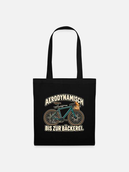 Aerodynamisch bis zur Bäckerei - Stoffbeutel - Schwarz