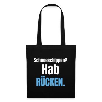 Schneeschippen? Hab Rücken. - Stoffbeutel - Schwarz - Vorne