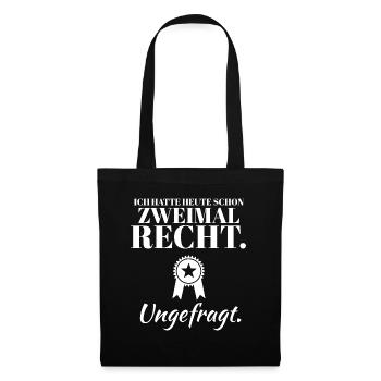 Zweimal recht Ungefragt - Besserwisser Lustig - Stoffbeutel - Schwarz - Vorne