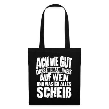 Lustiger Spruch Ach wie gut dass niemand weis... - Stoffbeutel - Schwarz - Vorne