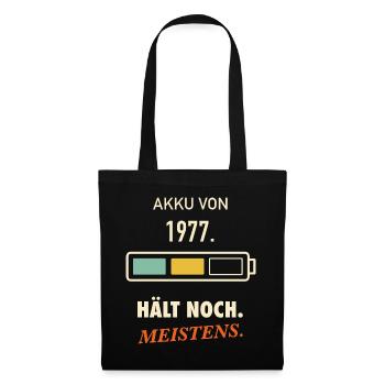 Jahrgang 1977 Akku hält noch 50. Geburtstag lustig - Stoffbeutel - Schwarz - Vorne