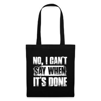 I can't say when it's done Car lover car mechanic - Stoffbeutel - Schwarz - Vorne