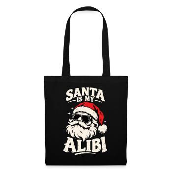 Santa is my alibi lustiger Weihnachtsmann Humor - Stoffbeutel - Schwarz - Vorne