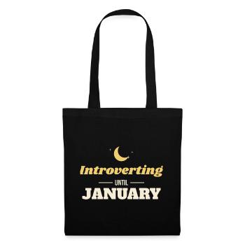 Introverting Until January – Introvertiert Winter - Stoffbeutel - Schwarz - Vorne