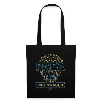 Ein echter Papa zieht Wohnwagen - Stoffbeutel - Schwarz - Vorne