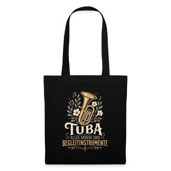 Tuba Witz Spruch Tubist Musiker - Stoffbeutel - Schwarz - Vorne