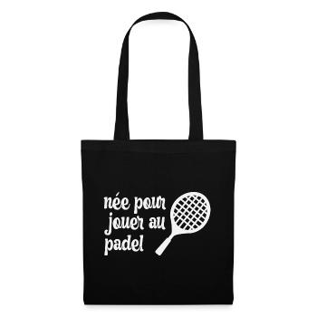 Padel Lustiger Humor Geboren, um Padel zu spielen - Stoffbeutel - Schwarz - Vorne