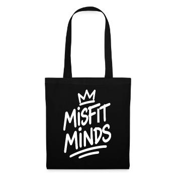Misfit Minds Spruch - Stoffbeutel - Schwarz - Vorne