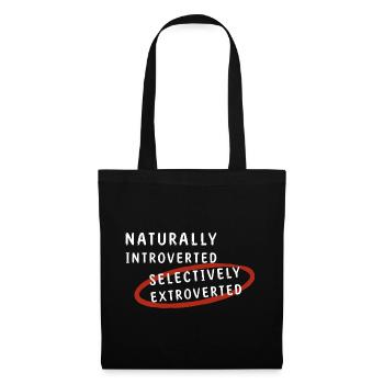 Naturally Introverted Selectively Extroverted - Stoffbeutel - Schwarz - Vorne
