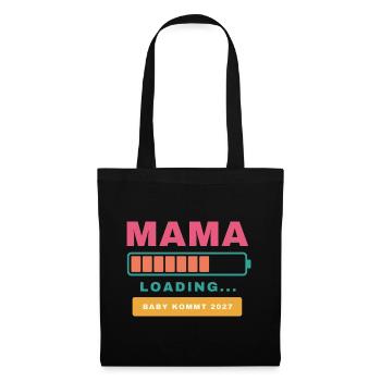 Mama Loading – Baby kommt 2027 - Stoffbeutel - Schwarz - Vorne