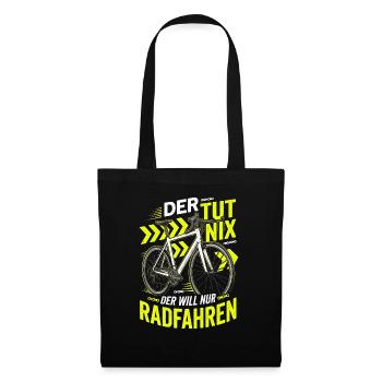 Rennrad Der Tut Nix Der Will Nur Radfahren Spruch - Stoffbeutel - Schwarz - Vorne