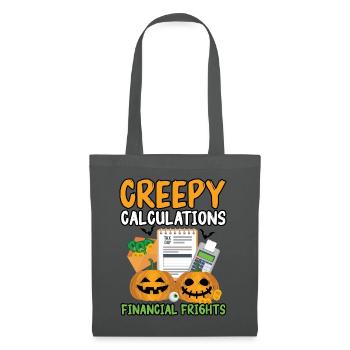 Gruselige Berechnungen Finanzielle Ängste Hallowee - Stoffbeutel - Graphite - Vorne
