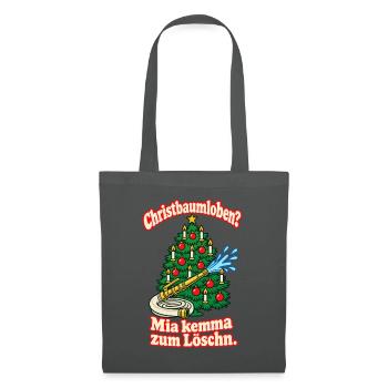Christbaumloben Mia kemma Löschn - Stoffbeutel - Graphite - Vorne