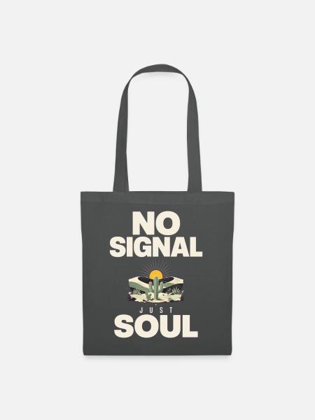 Kein Signal, nur Seelenwüsten-Vibe - Stoffbeutel - Graphite