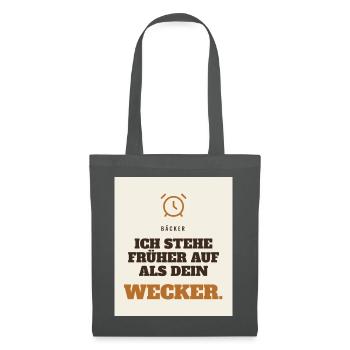 Ich stehe früher auf als dein Wecker - Stoffbeutel - Graphite - Vorne