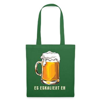 Es eskaliert eh - Party - Saufen - Spruch - Stoffbeutel - Fichte - Vorne