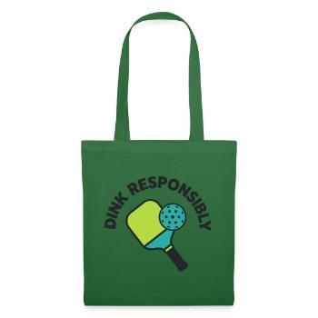 Dink Responsible – Pickleball-Humor - Stoffbeutel - Fichte - Vorne