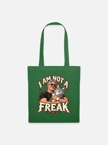 I Am Not A Freak - Stoffbeutel - Fichte