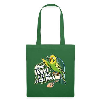 Papageien Wellensittich Besitzer Vogel Spruch - Stoffbeutel - Fichte - Vorne