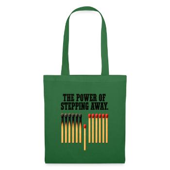 The Power of Stepping Away – Burnout & Achtsamkeit - Stoffbeutel - Fichte - Vorne