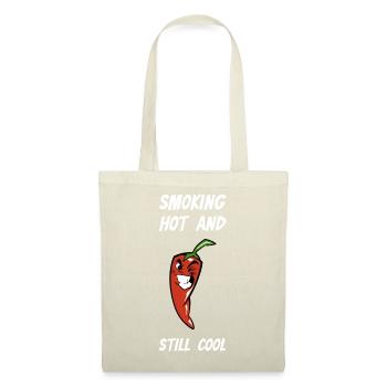 Smoking Hot And Still Cool Chili Scharf Lustig - Stoffbeutel - Natur - Vorne