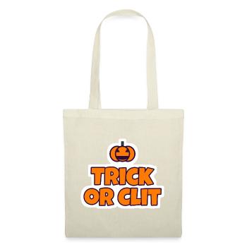 Trick or Clit Halloween Sticker - Stoffbeutel - Natur - Vorne