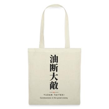 Yudan Taiteki 油断大敵 — Lass niemals deine Wachsamkeit fallen - Stoffbeutel - Natur - Vorne
