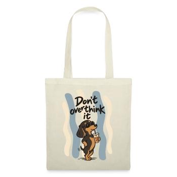 Don’t Overthink It Dachshund - Stoffbeutel - Natur - Vorne