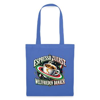 Espresso zuerst. Weltfrieden danach. - Stoffbeutel - Hellblau - Vorne