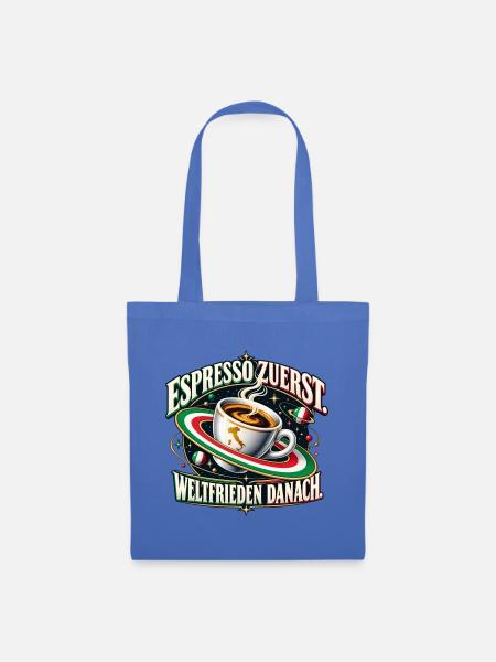 Espresso zuerst. Weltfrieden danach. - Stoffbeutel - Hellblau