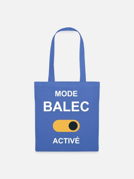 Balec-Modus aktiviert! Humor - Stoffbeutel - Hellblau