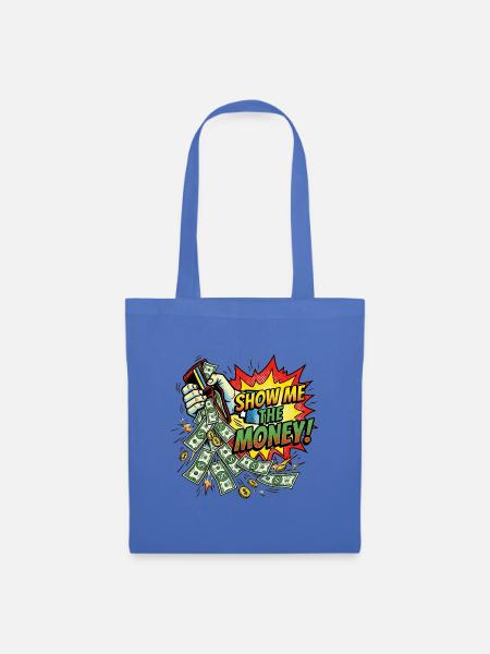Show_me_the_money - Stoffbeutel - Hellblau