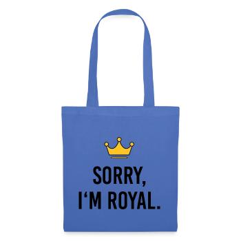 Sorry I'm Royal – Frecher Prinzessinnen Spruch - Stoffbeutel - Hellblau - Vorne