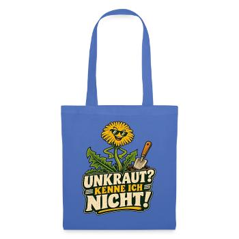 Unkraut? Kenne ich nicht – Gartencartoon - Stoffbeutel - Hellblau - Vorne